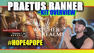 Let's Go For Praetus! - #hope4pope | Watcher of Realms