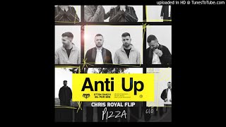 Anti Up - Pizza (Chris Royal Flip)_( WORLD of BASS HOUSE)