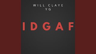 Idgaf (feat. Mitch)