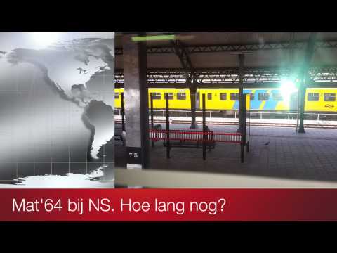 Mat'64 bij NS  Hoe lang nog?