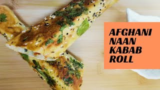 Afghani Naan Kabab Roll Recipe| How to make Afghan kabob | Afgani Food Recipes(Ramadan Eid Special)