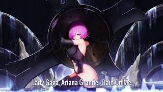 Nightcore - Rain On Me (Lady Gaga, Ariana Grande)