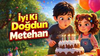 İyi ki Doğdun Metehan 🎂 Çocuklar İçin Doğum Günü Şarkısı İzle