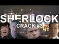 SHERLOCK [CRACK #3]