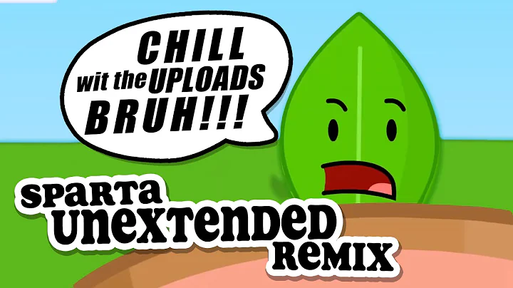 [BFDI 4] "...so there's a PRICE to pay!" | Sparta UNEXTENDED Remix