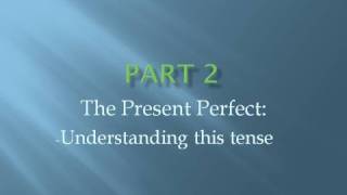 PRESENT PERFECT (2/5) - English Grammar - Uses of the present perfect