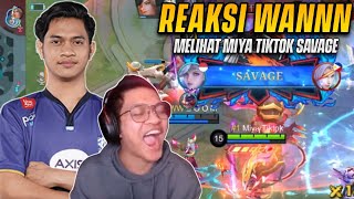 REAKSI WANN MAIN BARENG TOP GLOBAL MIYA! LANGSUNG DAPAT SAVAGE! - MOBILE LEGENDS