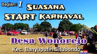 MERIAH...!! Suasana START Karnaval Desa Wonorejo Banyuputih || Agustus 2024 HUT RI ke 79