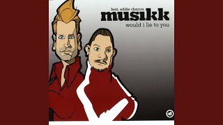 Would I Lie To You (feat. Eddie Chacon) (Steve Malice Club Mix)