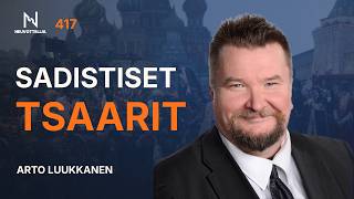 Sadistiset tsaarit | Arto Luukkanen | Neuvottelija 417