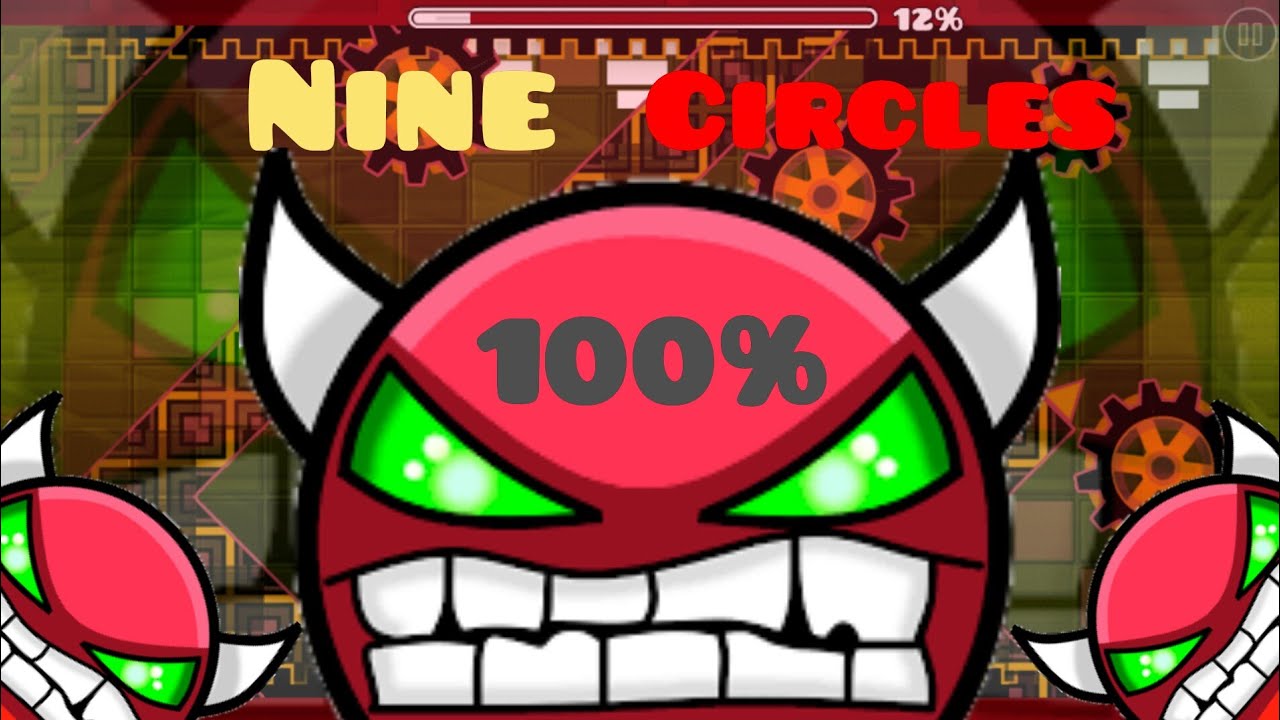Nine Circles 100% (Hard Demon) | Geometry Dash 2.11 | JeoMax [GD] - YouTube