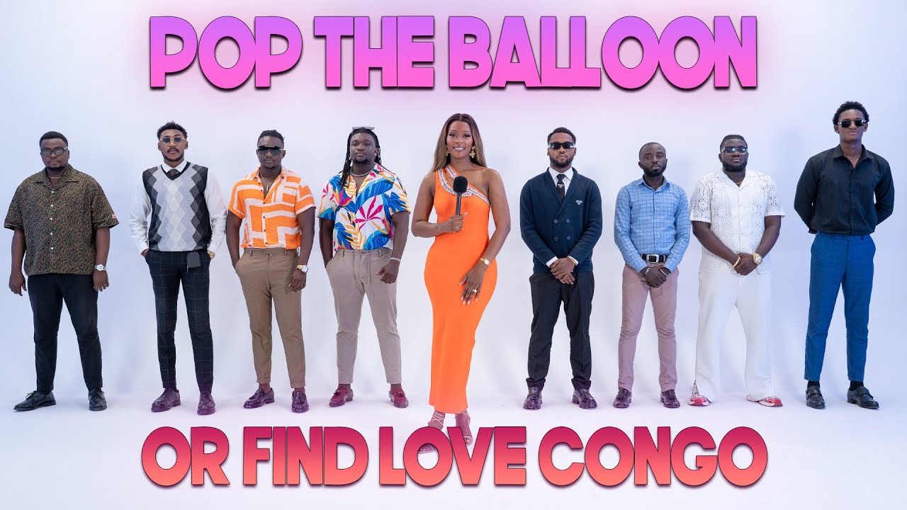Ep 15: Pop The Balloon Or Find Love (Congo) | With BM