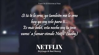 Netflix (Letra) - Brytiago & Bad Bunny