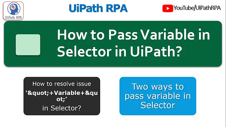 Pass Variable in Selector| Variable in Selector | UiPath Selector | UiPath RPA