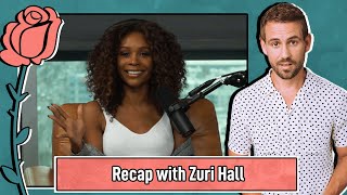 Bachelorette Recap With Zuri Hall