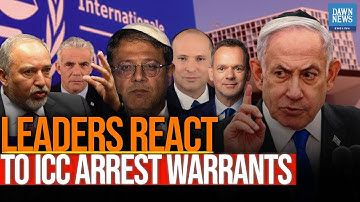 Leaders React To ICC Arrest Warrants For Netanyahu And Gallant | Dawn News English