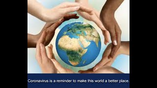 2020 Pandemic Coronavirus COVID 19 teaches few powerful Life Lessons to the World