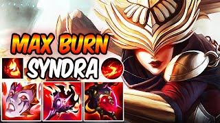 MAX BURN SYNDRA - BLACKFIRE TORCH 5x BURN | Full AP Build & Runes | League of Legends