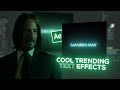 3 Trending Text Effects Tutorial | After Effects
