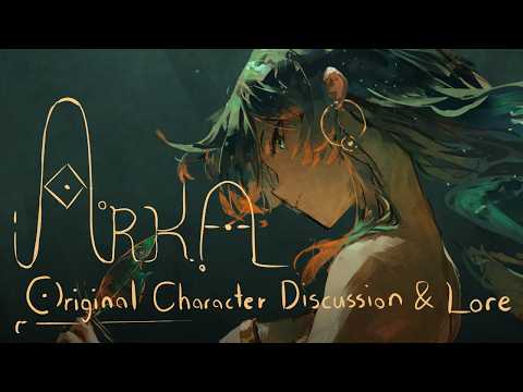 Arka: Original Character Discussion and Loreのサムネイル