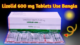 lizolid 600 mg Tablets Use in banglai | Lizolid ip 600 tablets | Lizolid 600 | Linezolid 600 mg Tab