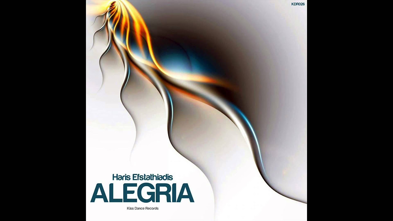 Haris Efstathiadis - Alegria (Original mix)