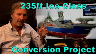 72m/235ft Ice-Class Global Expedition Vessel Conversion 80% Finished.