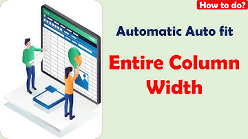 One-Click Column Width Magic in Excel!