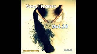 Fallling - Vocal Trance Vol. 19