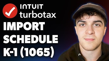 How to Import Schedule K-1 (1065) into Turbotax (Full 2025 Guide)