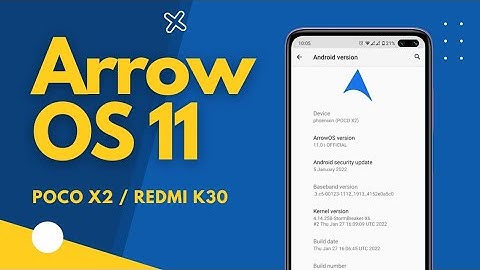 Arrow OS for POCO X2 / Redmi K30 | OFFICIAL | Android 11