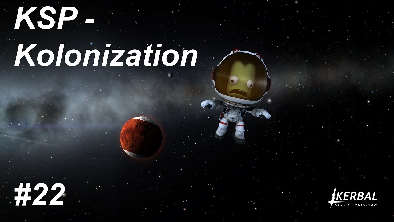 KSP Kolonization: Episode 22 - Einschlag auf dem Mun
