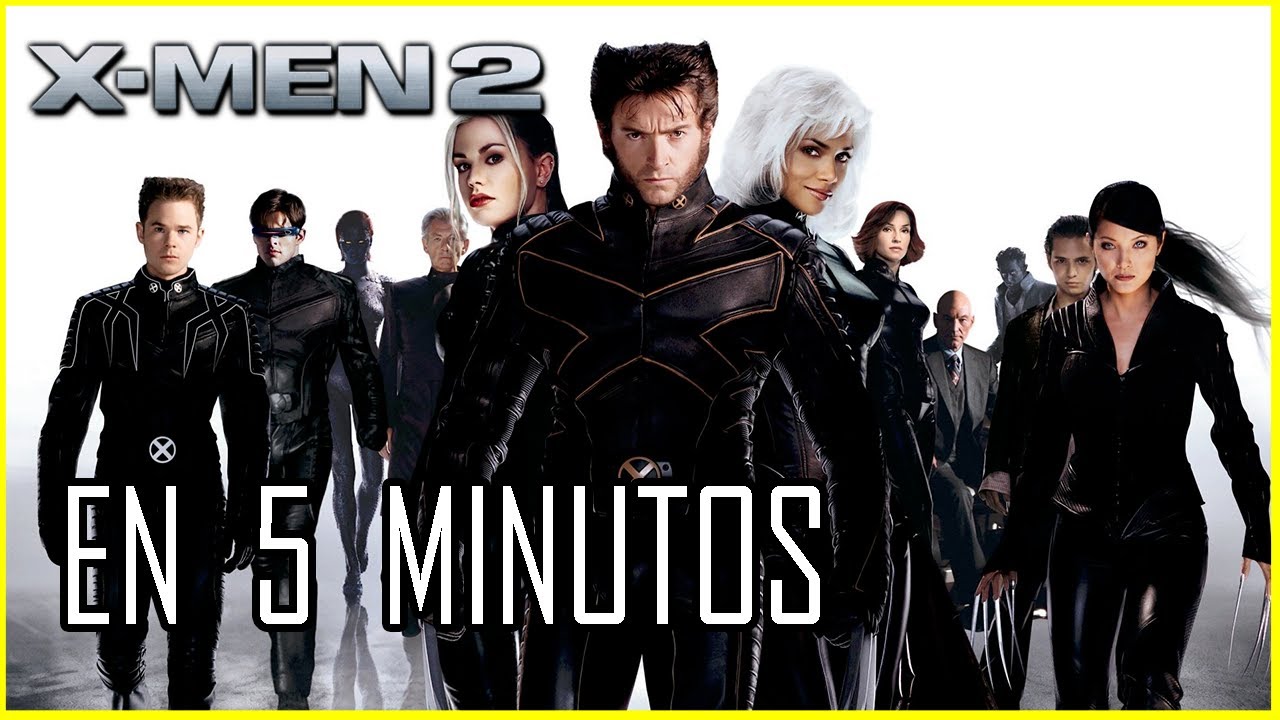 Xmen2 Plot X MEN 2 | Resumen - YouTube