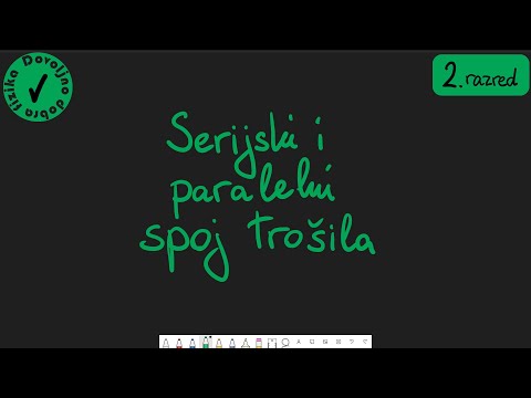 Serijski i paralelni spoj trošila - strujni krugovi