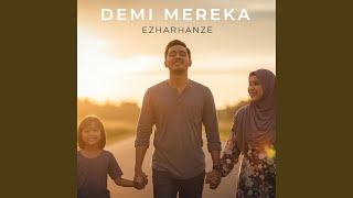 Demi Mereka