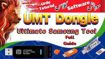 UMT Dongle ultimate Samsung tool full guide || New security updates & FRP 2024 || urdu toturial |