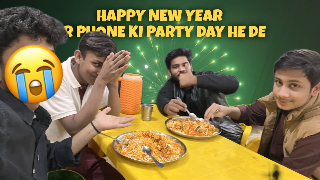 HAPPY NEW YEAR ✨ | or phone ki party de he de bhai 😭 #share  #vlog #like #subscribe 