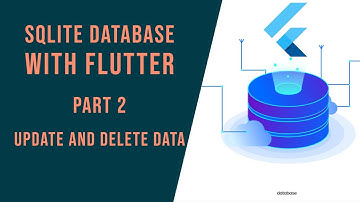 Update and Delete data with Flutter SQLite Database (Part 2) || Urdu/Hindi