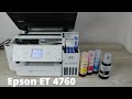 Epson ET 4760 Unboxing, Setup & Review