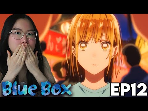 MISUNDERSTANDINGS...😭💔 Blue Box Episode 12 REACTION