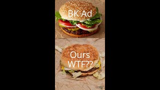 BK Whopper Letdown!
We were craving BK Whoppers at 11 p.m and this is what we got! BK Whopper Letdown!
