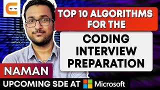 Top 10 Algorithms To Prepare For Coding & DSA Interviews | Top Algorithms To Master | Coding Ninjas