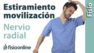 Estiramiento y movilización del nervio radial