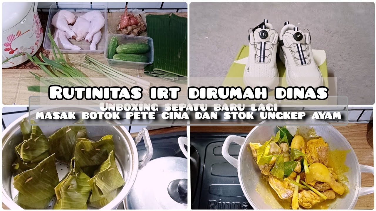 RUTINITAS IRT DIRUMAH DINAS ||  UNBOXING SEPATU || BELANJA HARIAN || MASAK BOTOK || STOK UNGKEP AYAM
