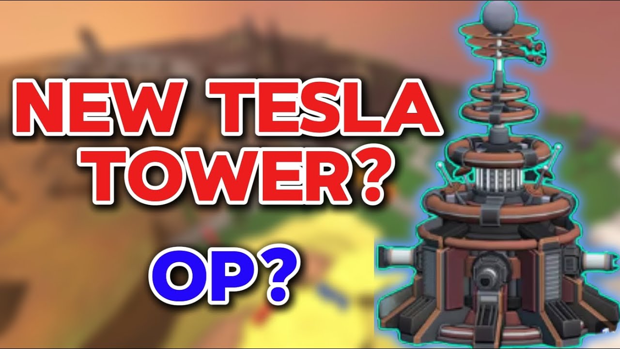 Tesla Tds BIG TDS UPDATE OUT SOON + NEW TESLA TOWER - YouTube