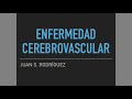 Enfermedad Cerebrovascular (Ictus)