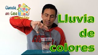 Ciencia en Casa: lluvia de colores, cómo juntar agua y aceite, hacer cascada cromática