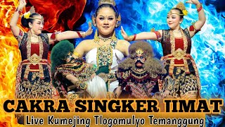 Cakra Singker Jimat. Live Kumejing Tlogomulyo Tmg