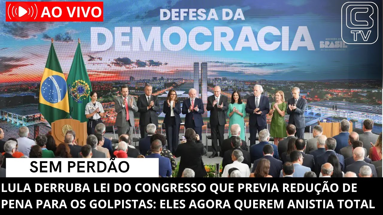 🔴 AO VIVO | LULA VETA LEI DO CONGRESSO E BARRA REDUÇÃO DE PENA PARA GOLPISTAS | BC TV