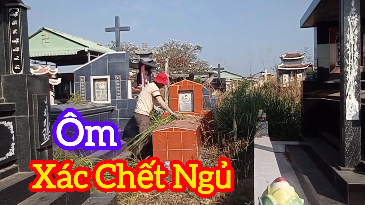Ly Kỳ CÂU CHUYỆN ÔM XÁC CHẾT NGỦ - chuyện tâm linh 